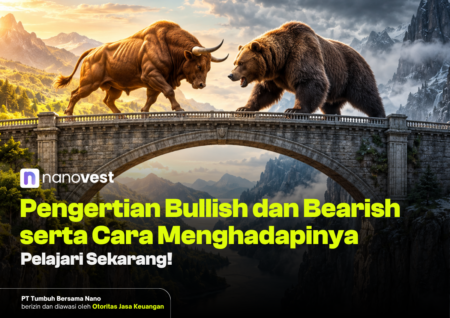 Pengertian Bullish dan Bearish serta Cara Menghadapinya