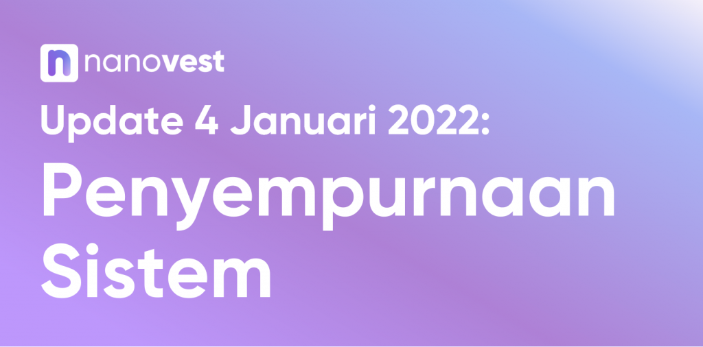 Update Penyempurnaan Sistem 4 Jan 2022
