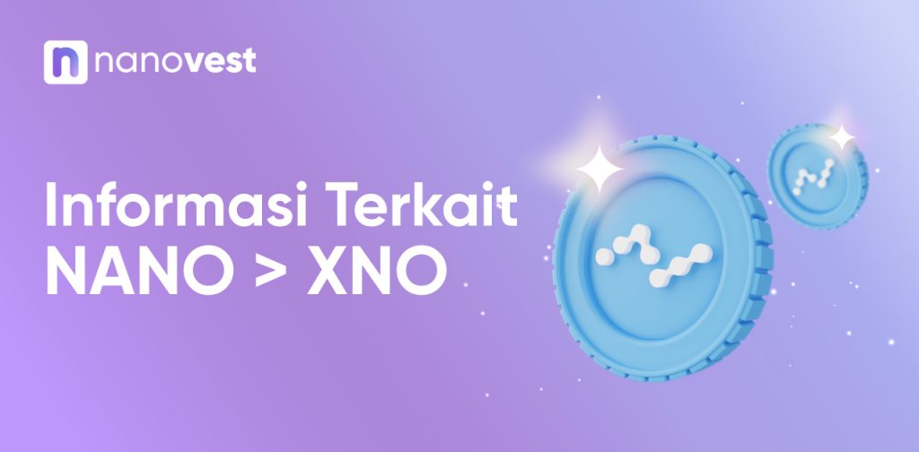 Aset Kripto NANO Menjadi XNO Aset Kripto NANO menjad XNO