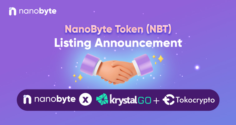 NanoByte Token (NBT) Launch: Supported by Tokocrypto Launchpad & KrystalGo
