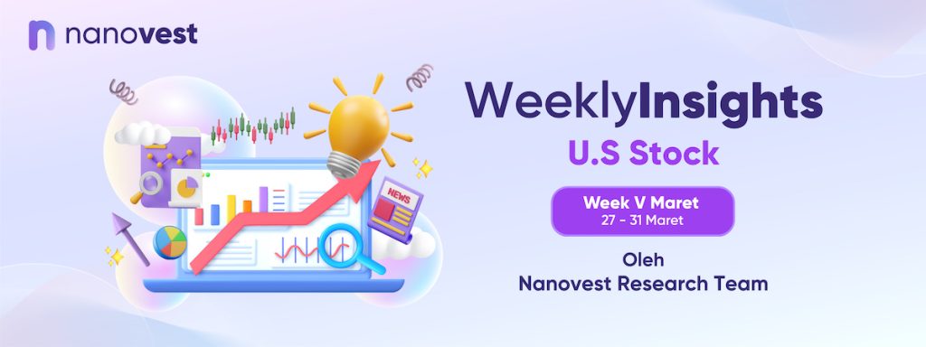 Weekly Insight Saham AS – Week V Maret 2023