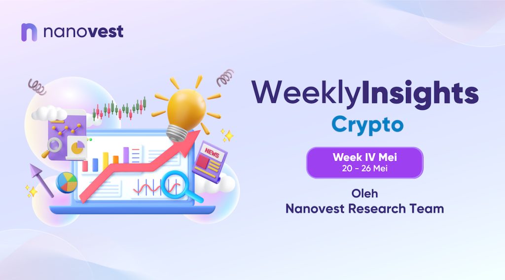 Weekly Insight – Week lV Mei 2023