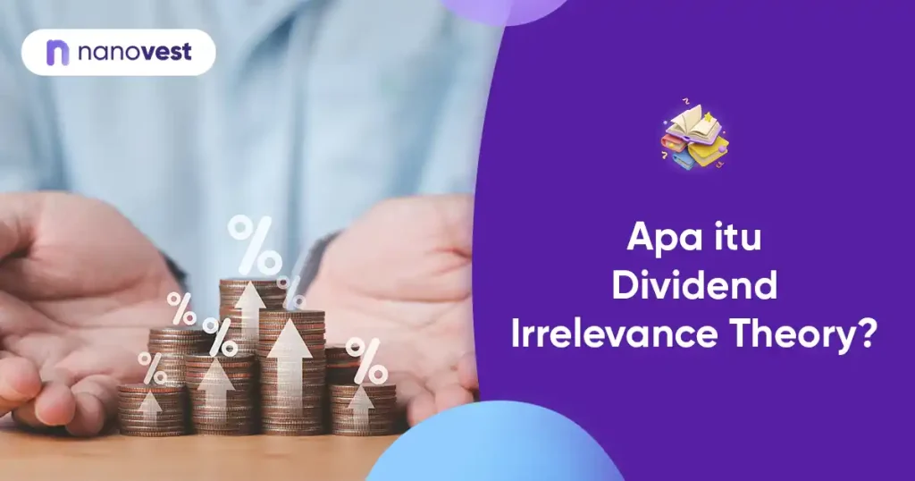 Dividend Irrelevance Theory