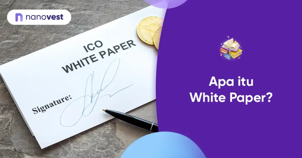 White Paper Kamus Investasi Nanovest - Istilah White Paper