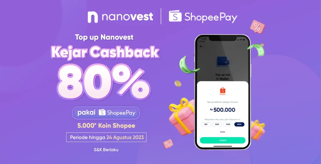 Tanggal Tua Gaperlu Cemas! Ada Promo Cashback Top Up Nanovest Pakai ShopeePay cashback shopeepay 1 web banner