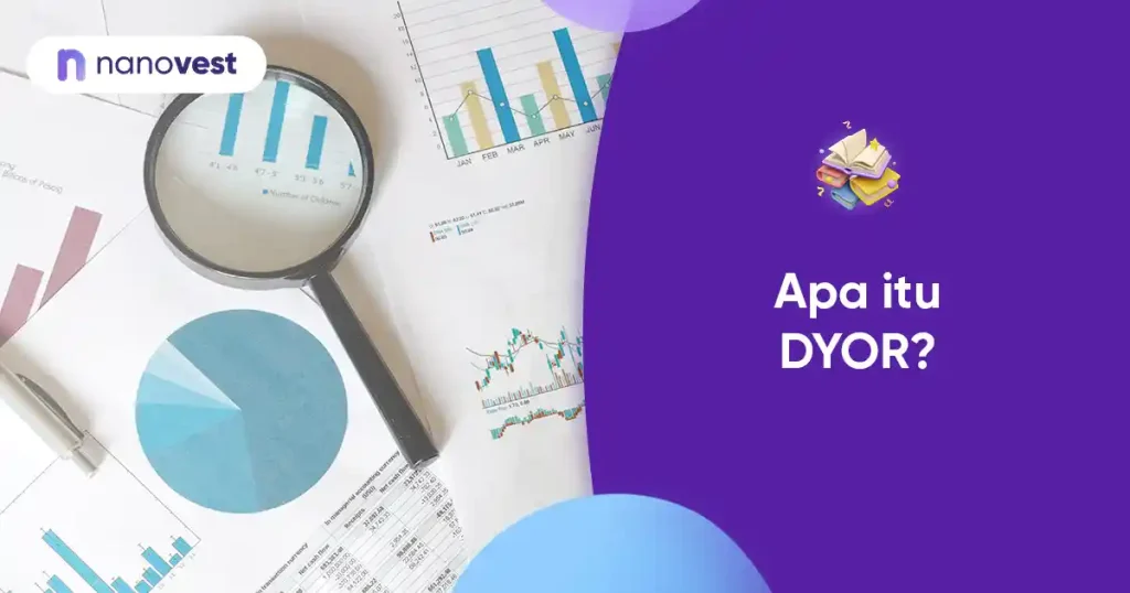 DYOR Kamus Investasi Nanovest - Istilah DYOR