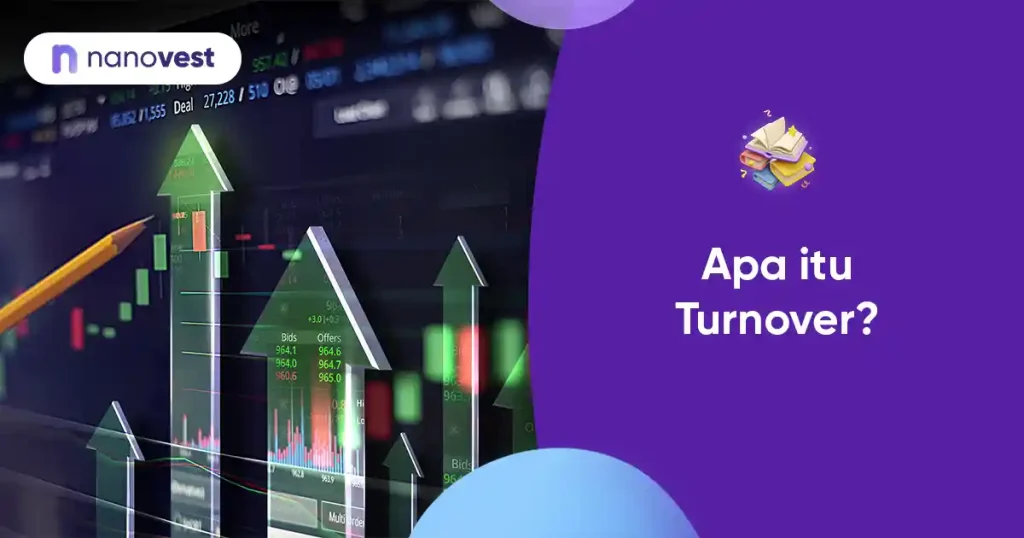 Turnover Kamus Investasi Nanovest - Istilah Turnover