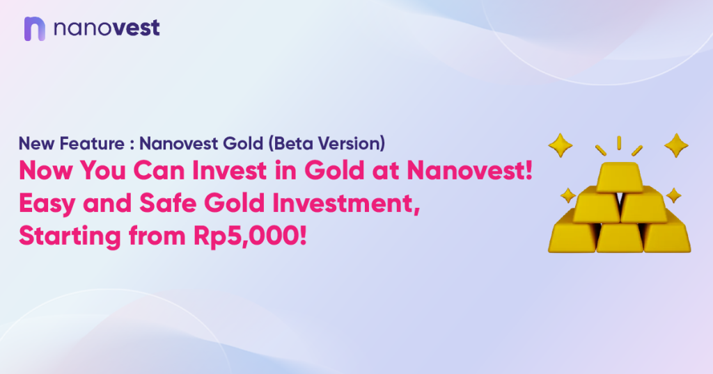 New Feature: Nanovest Gold