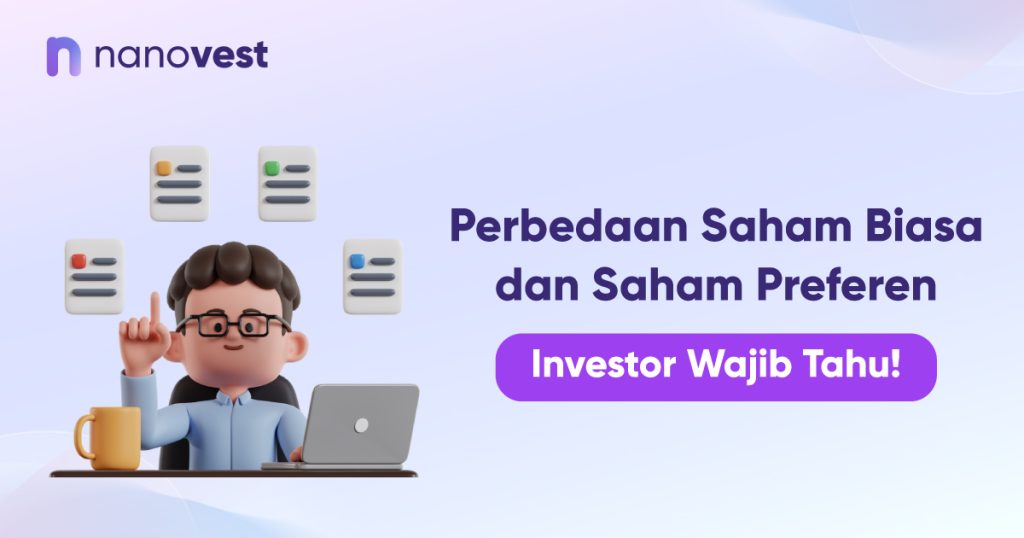 Perbedaan Saham Biasa dan Saham Preferen, Investor Wajib Tahu!