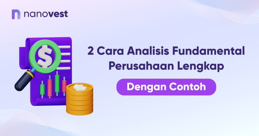 2 Cara Analisis Fundamental Saham Perusahaan Beserta Contohnya Cara analisis saham