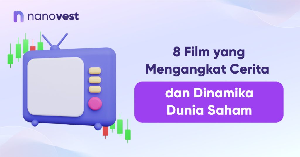 8 Film Tentang Saham