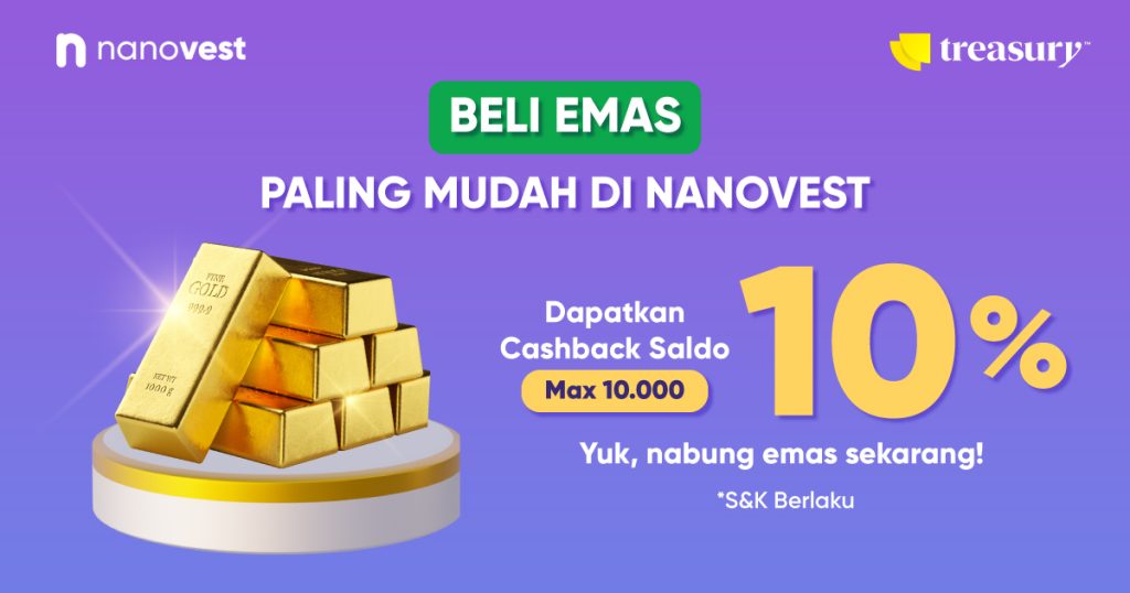 Investasi Emas Digital Di Nanovest Dapat Cashback 10% Saldo IDDR