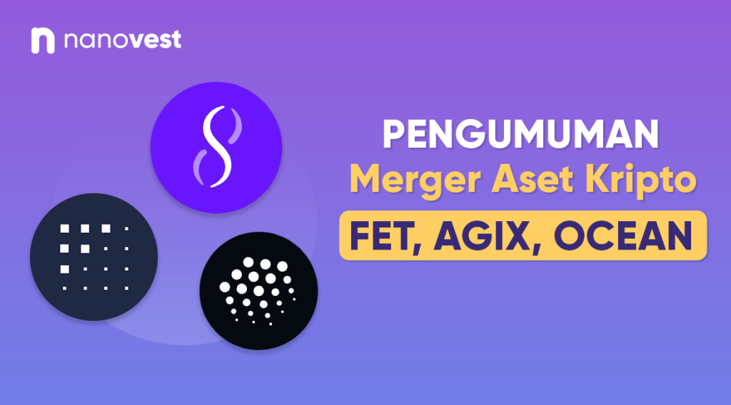 Pengumuman Merger Aset Kripto FET, AGIX & OCEAN