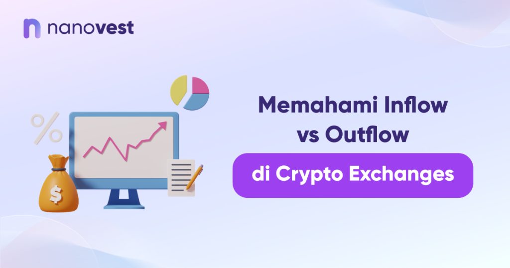 Memahami Inflow vs Outflow di Crypto Exchanges