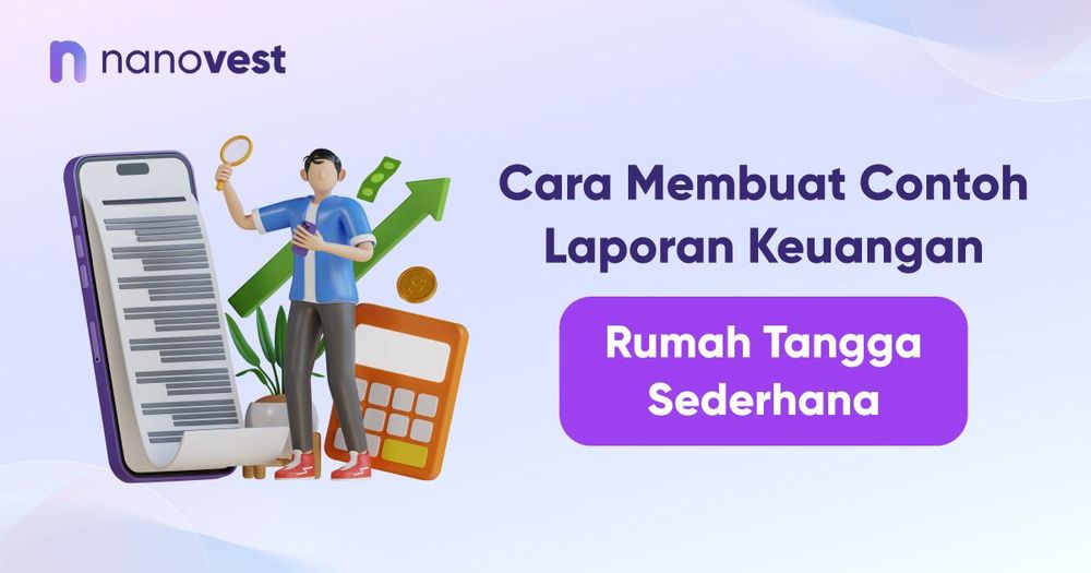 Cara Membuat Contoh Laporan Keuangan Rumah Tangga Sederhana Cara Membuat Contoh Laporan Keuangan Rumah Tangga Sederhana