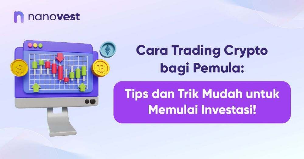 Cara Trading Crypto bagi Pemula: Tips dan Trik Mudah untuk Memulai Investasi! Cara Trading Crypto bagi Pemula: Tips dan Trik Mudah untuk Memulai Investasi!