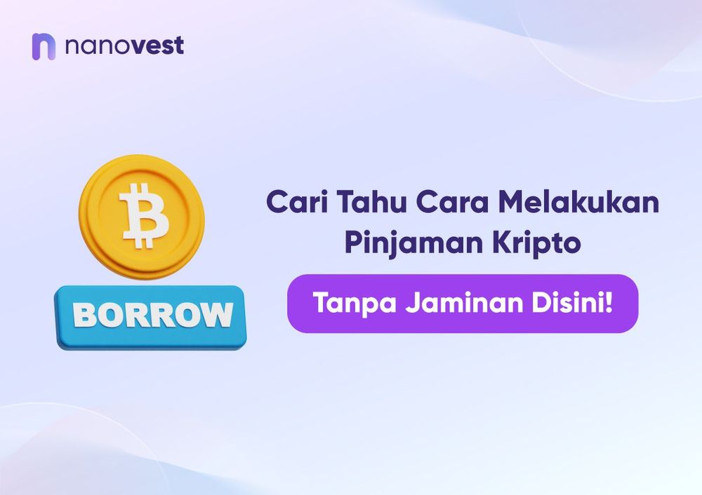 Cari Tahu Cara Melakukan Pinjaman Kripto Tanpa Jaminan Disini! Cari Tahu Cara Melakukan Pinjaman Kripto Tanpa Jaminan Disini!