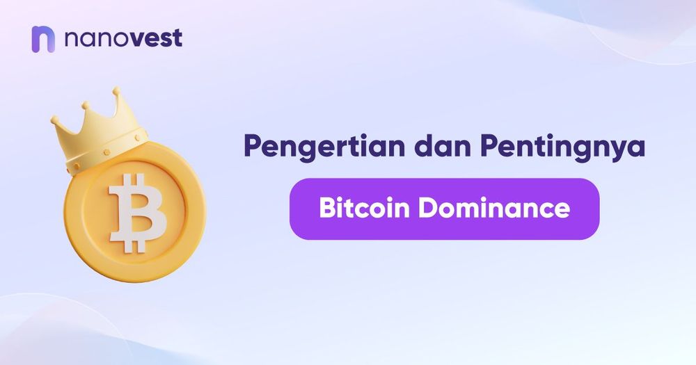 Pengertian dan Pentingnya Bitcoin Dominance Pengertian dan Pentingnya Bitcoin Dominance