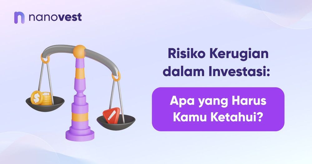 Risiko Kerugian dalam Investasi: Apa yang Harus Kamu Ketahui? Risiko Kerugian dalam Investasi: Apa yang Harus Kamu Ketahui?