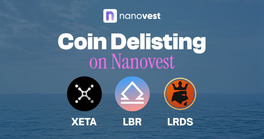Pengumuman Penghapusan (Delisting) Koin XETA, LBR dan LRDS