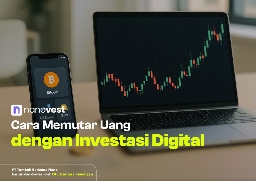 Cara Memutar Uang dengan Investasi Digital