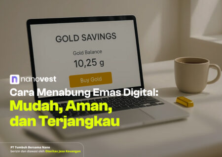 10 Cara Menabung Emas Digital: Mudah, Aman, dan Terjangkau