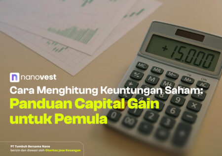 Cara Menghitung Keuntungan Saham: Panduan Capital Gain untuk Pemula