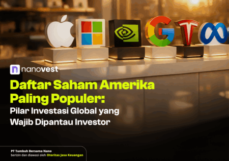 Daftar Saham Amerika Paling Populer: Pilar Investasi Global yang Wajib Dipantau Investor