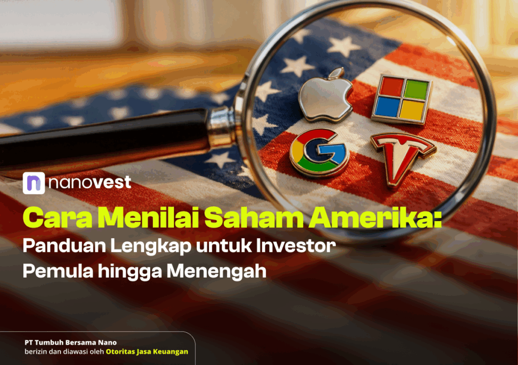 Cara Menilai Saham Amerika: Panduan Lengkap untuk Investor Pemula hingga Menengah
