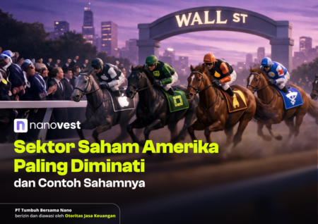 Sektor Saham Amerika Paling Diminati & Contoh Sahamnya