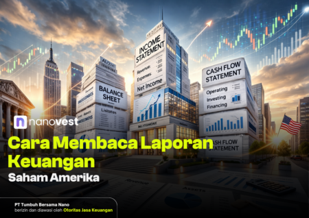 Cara Membaca Laporan Keuangan Saham Amerika