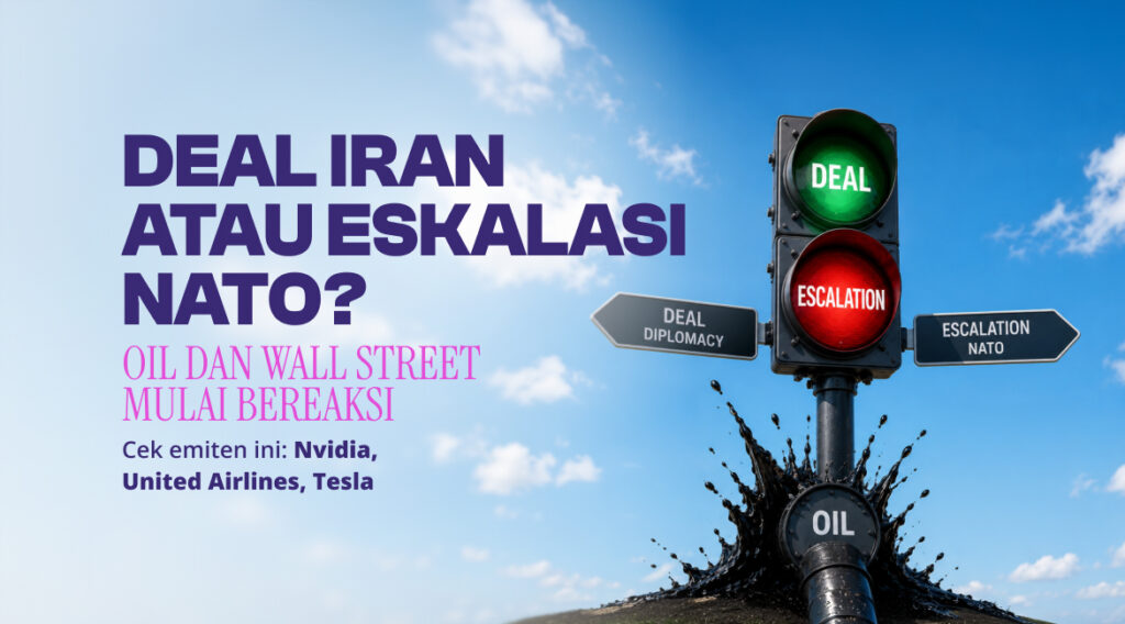 Deal Iran atau Eskalasi NATO? Oil dan Wall Street Mulai Bereaksi Indonesian poster debating NATO deal vs escalation, showing a green DEAL light and oil spilling from a pipe amid road signs.
