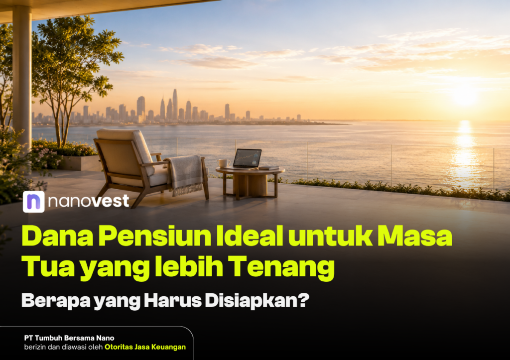 Dana Pensiun Ideal untuk Masa Tua yang Lebih Tenang: Berapa yang Harus Disiapkan? Promotional banner by Nanovest showing a sunset terrace over the water and city skyline, with a chair and laptop on a table in foreground, and bold Indonesian text about ideal pension for a peaceful old age.