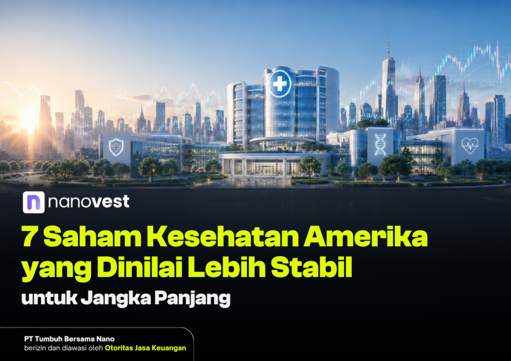 7 Saham Kesehatan Amerika yang Dinilai Lebih Stabil untuk Jangka Panjang Hero image of a modern hospital campus against a city skyline, with the Nanovest logo and a bold Indonesian headline about 7 American health stocks for the long term.