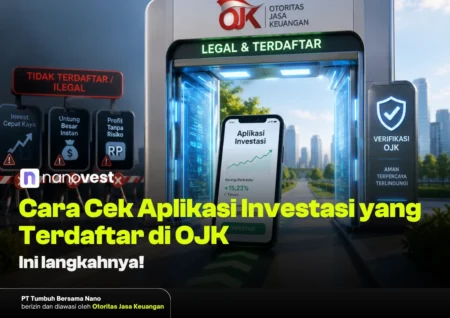 6 Cara Cek Aplikasi Investasi yang Terdaftar di OJK cara cek aplikasi investasi yang terdaftar di OJK