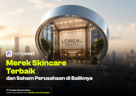 7 Merek Skincare Terbaik dan Saham Perusahaan di Baliknya