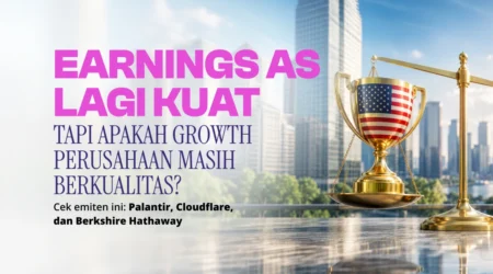 Earnings AS Lagi Kuat, Tapi Apakah Growth Perusahaan Masih Berkualitas? Indonesian finance article header 'Earnings as lagi kuat' about earnings strength and quality growth; mentions Palantir, Cloudflare, Berkshire Hathaway; trophy-scale icon with US flag beside a city skyline.