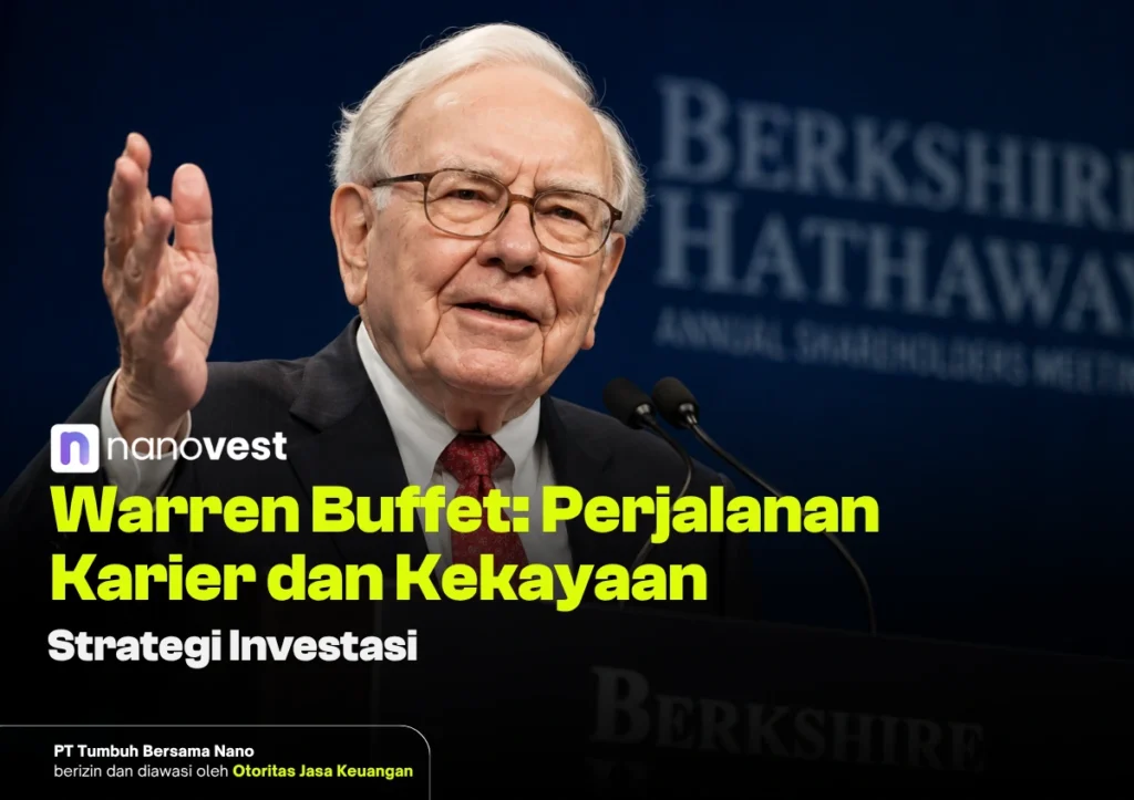 Warren Buffett: Biografi, Kekayaan, Strategi Investasi, dan Tips Memilih Saham warren buffet