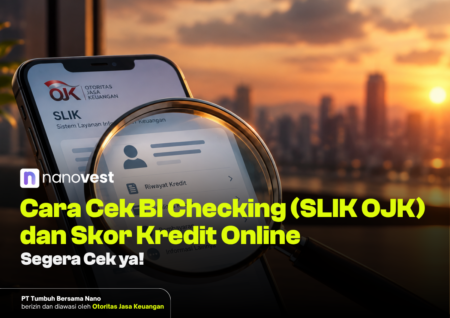 Cara Cek BI Checking (SLIK OJK) dan Skor Kredit Online