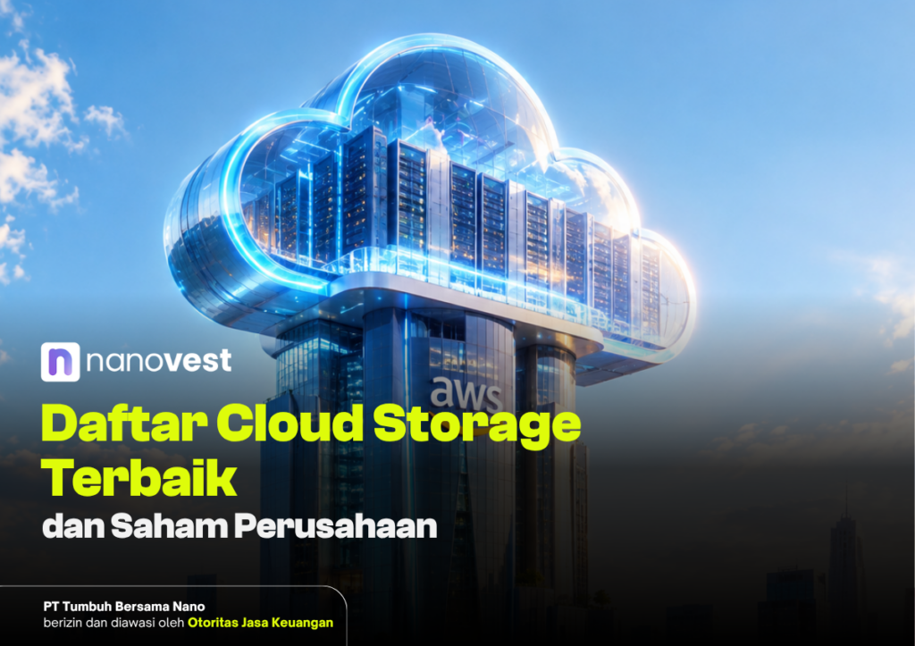 Cloud Storage Terbaik - Blog Nanovest Cloud-shaped glass skyscraper with blue neon lights; Indonesian headline reads 'Daftar Cloud Storage Terbaik dan Saham Perusahaan' (Nanovest).