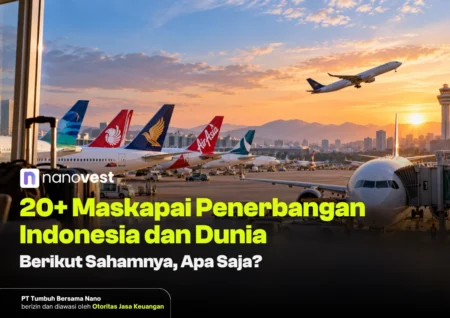 20+ Maskapai Penerbangan Indonesia dan Dunia Berikut Sahamnya, Apa Saja? - Blog Nanovest Thumbnail 20+ Maskapai Penerbangan Indonesia dan Dunia Berikut Sahamnya, Apa Saja?