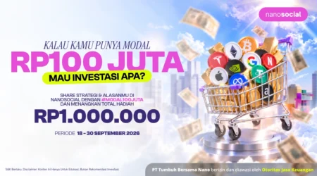 Promo banner for NanoSocial contest: large 'RP100 JUTA' text with 'MAU INVESTASI APA?' highlight, shopping cart full of coins and logos against a city backdrop.