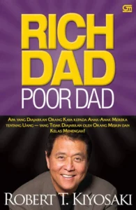 Rich Dad Poor Dad Robert Kiyosaki - Blog Nanovest Rich Dad Poor Dad Robert Kiyosaki
