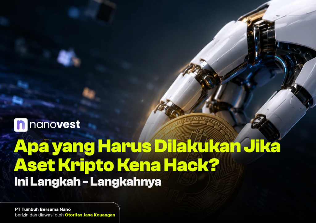 Langkah Aset Kripto Kena Hack - Blog Nanovest Langkah Aset Kripto Kena Hack
