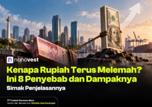 Thumbnail Kenapa Rupiah Terus Melemah? Ini 8 Penyebab dan Dampaknya