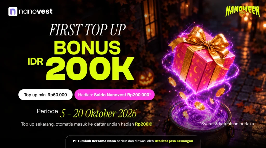 FIRST TOP UP, BONUS 200K (OCTOBER 2026) - Blog Nanovest Thumbnail FIRST TOP UP, BONUS 200K (OCTOBER 2026)