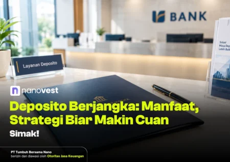 deposito berjangka adalah - Blog Nanovest deposito berjangka adalah