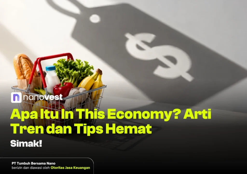 in this economy artinya - Blog Nanovest in this economy artinya