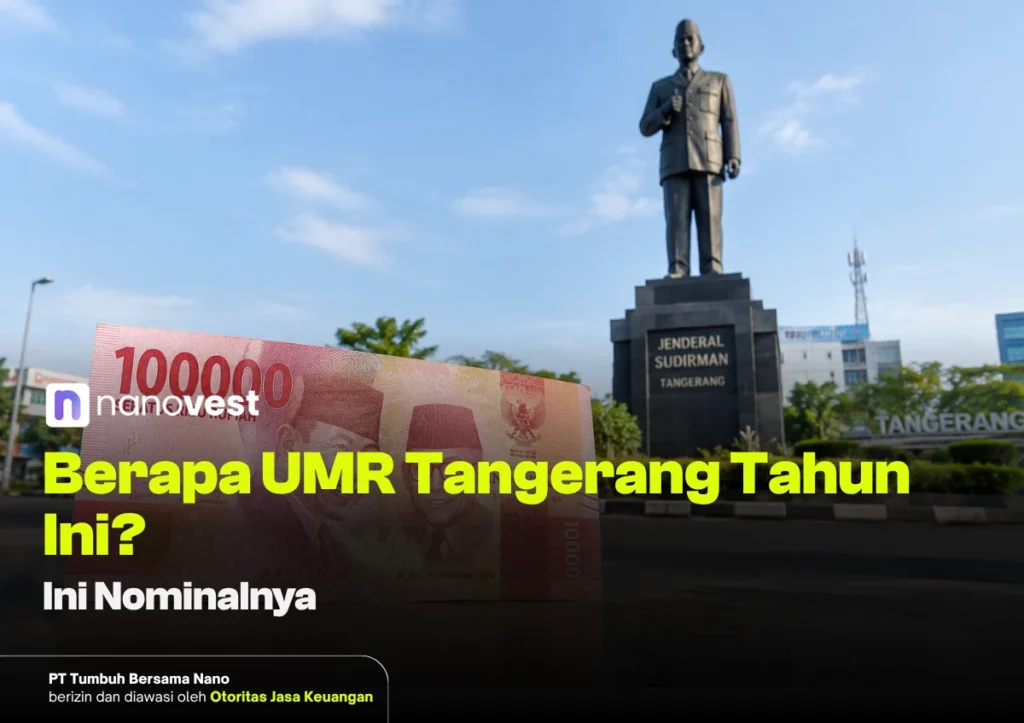 umr tangerang 1 - Blog Nanovest umr tangerang