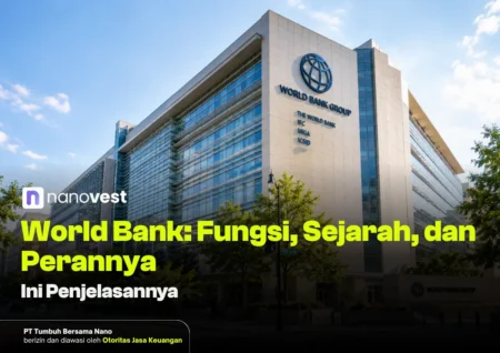 World Bank Adalah: Pengertian, Fungsi, Sejarah, dan Perannya world bank adalah